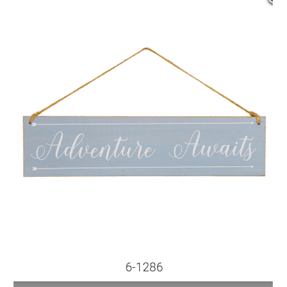 Adventure Awaits Sign