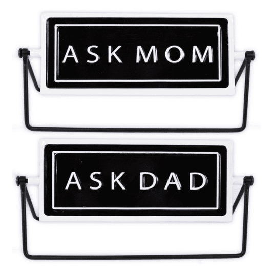 Rotating Sign - Ask Mom/Ask Dad